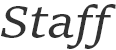 Staff